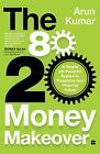 80-20 Money Makeover by Arun Kumar (ENGLISH) - BOOK