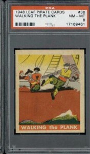 1948 Leaf Pirate Cards #38 Walking The Plank PSA 8