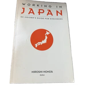Working in Japan Guide for Engineers Hiroshi Honda Expat Career Culture Book 92' - Picture 1 of 1