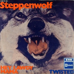 7" STEPPENWOLF Hey Lawdy Mama / Twisted STATESIDE Hard-Rock Germany orig. 1970 - Picture 1 of 4