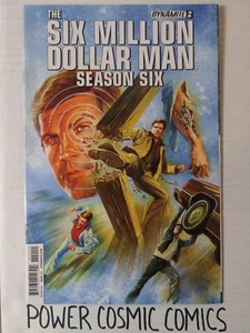 Six Million Dollar Man: Season Six #2 (Dynamite Entertainment abril 2014) casi nuevo - Imagen 1 de 2