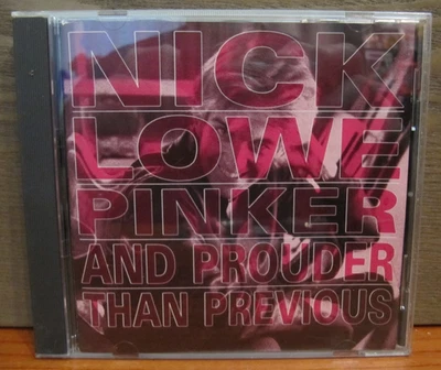 Pinker and Prouder Than Previous by Nick Lowe (CD, Mar-1988, Demon) Foto 1 de 3