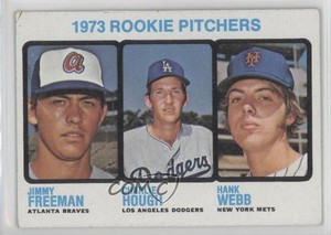 1973 Topps High # Jimmy Freeman Charlie Hough Hank Webb Pitchers ( ) Rookie RC