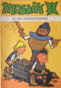MOSAIK Abrafaxe 4 - 1985 --- Nr. 112 In der Diamantenmine - Picture 1 of 1