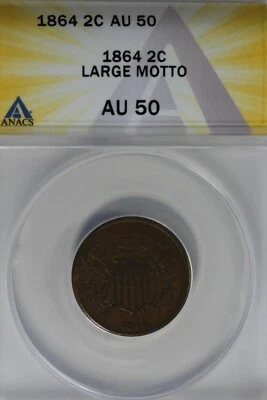 1864 . 02  ANACS AU 50 LARGE MOTTO   Two-cent piece, 2c, Shield Coin - Image 1 of 2