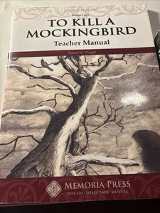 Memoria Press To Kill A Mockingbird Teacher Manual And Novel - Picture 1 of 9