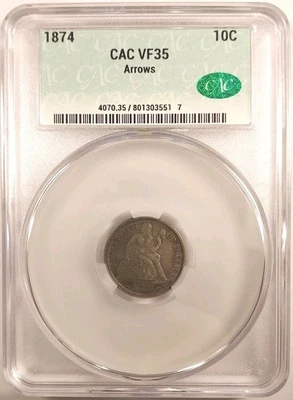 Pop 1 Of 1;  Only Graded CACG VF35 Arrows,  1874 Liberty Seated Dime - Image 1 of 4