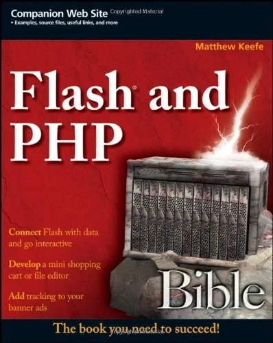 Flash and PHP Bible,Matthew Keefe - Image 1 of 1