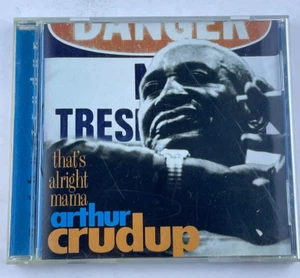 Arthur Crudup That's Alright Mama CD - Picture 1 of 5