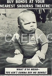 US WWII Poster, WHAT D'YA MEAN—YOU AINT GONNA BUY NO BONDS Print on 11x14" 22534 - Picture 1 of 1
