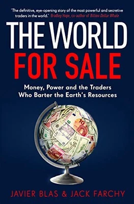 The World for Sale: Money, Power and t..., Farchy, Jack - Image 1 of 2