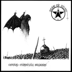 Icons of Filth Onward Christian Soldiers (Vinyl) 12" Album - Picture 1 of 1
