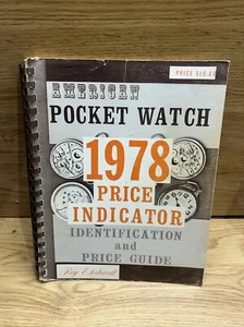 Amerikanische Taschenuhr Preisanzeige & Ident Uhrmacher Literatur Buch 1979 - Bild 1 von 7