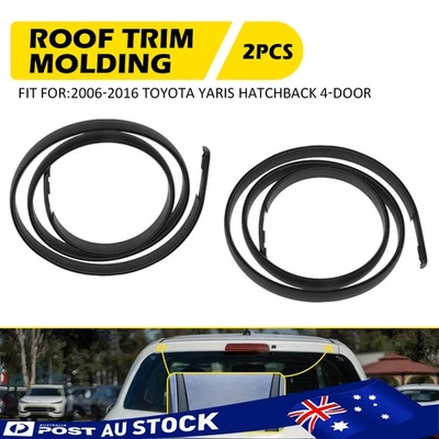 7555152130 Left+Right Side Roof Drip Moulding For 07-11 Toyota Yaris Hatchback A - image 1 of 4