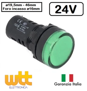 Segnalatore indicatore spia luminosa a LED VERDE 24V da pannello - Foto 1 di 3