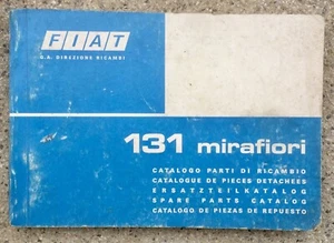 FIAT 131 MIRAFIORI LIBRETTO CATALOGO PARTI DI RICAMBIO 1° ed. 1975 - Imagen 1 de 1