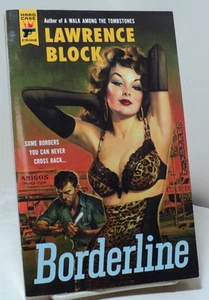 Borderline by Lawrence Block - Hard Case Crime - 2014 - Picture 1 of 2