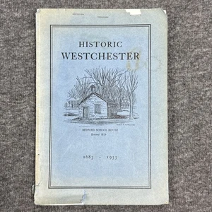 Historic Westchester NY 1683-1933 County History, Map & Photos, Rare Rarität - Bild 1 von 15