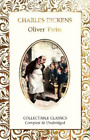 Charles Dickens Oliver Twist (Gebundene Ausgabe) Flame Tree Collectable Classics