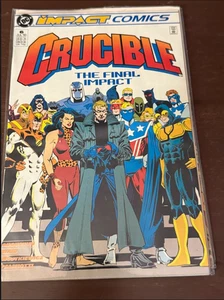 CRUCIBLE THE FINAL IMPACT #6 JULY 1993 IMPACT/DC COMICS - Picture 1 of 1
