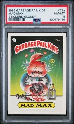 PSA 8 NM-MT 1985 Garbage Pail Kids OS2 #72a MAD MAX Glossy Sticker Card - Image 1 of 2
