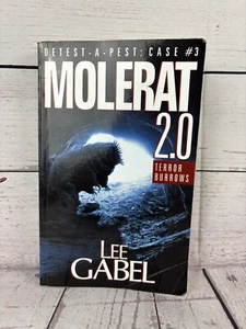 MOLERAT 2.0 Terror Burrows Detest-A-Pest : Case #3 Lee Gabel Paperback - Picture 1 of 9