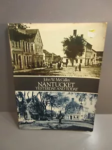 Nantucket Yesterday and Today - Picture 1 of 1