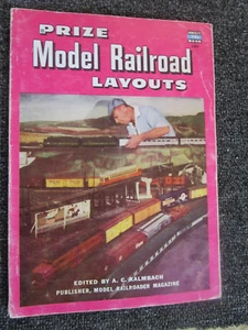 Model Railroad Book: Prize Model Railroad Layouts Book by A.C. Kalmbach - Picture 1 of 1