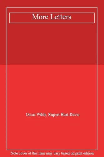 More Letters By Oscar Wilde, Rupert Hart-Davis - Image 1 of 1