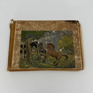 Prancing Pat Helen Fuller Orton 1927 Hardcover Children’s Book Vintage Antique - Imagen 1 de 5