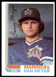 1982 Topps Dan Meyer . Seattle Mariners #413