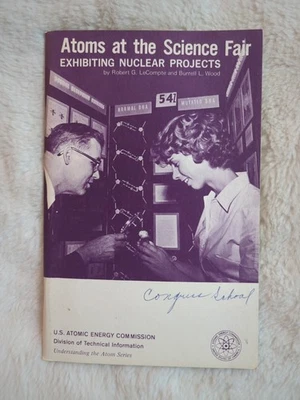 Folleto Informe Técnico Átomos en la Feria de Ciencias Proyectos 1968 Robert Lecompte Foto 1 de 4