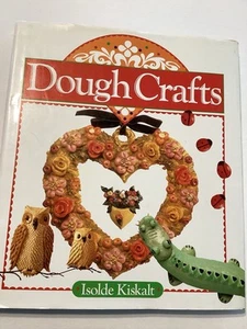 1991 DOUGH CRAFTS Isolde Kiskalt Hardcover Book Fun Cute DIY Figures Decor VTG - Foto 1 di 9