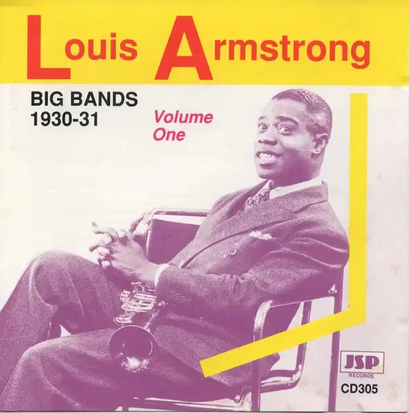 CD Louis Armstrong Big Bands Volume One 1930-31 JSP Records - Bild 1 von 1