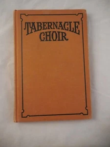Tabernacle Choir 1947 Gospel Songbook Hymnal - Picture 1 of 8