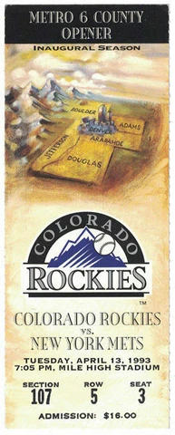 Colorado Rockies 1993 Inaugural Season Metro 6 County Opener Ticket Stub 80121 Cover