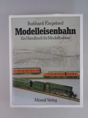 Modelleisenbahn - Ein Handbuch für Modellbahner - Burkhardt Kiegeland (6637) - Bild 1 von 4