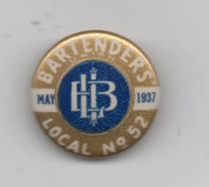 Pinback dorado celuloide 1937 de la Unión Local de Bartenders de San Francisco # 52 - Imagen 1 de 1