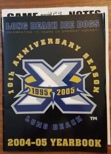 Vintage Long Beach Ice Dogs 10th anniversary 1995 -2005 yearbook  2004-2005