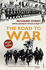The Road To War: The Origins Von Weltkrieg II Richard, Wheatcroft