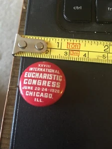 Vintage Pin - XXVIII International Eucharistic Congress June 24-26 1926 Chicago - Picture 1 of 4