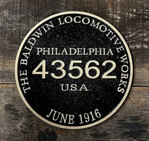 BALDWIN LOCOMOTIVE WORKS, Philadelphia 43562, 1916 Cast Iron Plaque Sign - Picture 1 of 1
