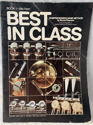 Best In Class Book 1 Alto Horn Comprehensive Band Method by Bruce Pearson  R13-1 - Image 1 of 4
