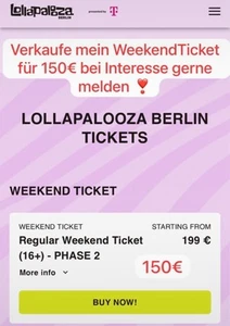 Lollapalooza Weekend Ticket Berlin 12-13 Juli 2025 ! Bei Interesse melden :) - Bild 1 von 1