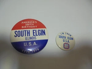 2 Bicentennial 1976 South Elgin Illinois IL Pinback buttons Patriotic USA - Picture 1 of 3