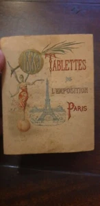 EXPOSITION UNIVERSELLE DE 1889 TABLETTES DE L EXPOSTION FASCICULE EO CH FRANCE E - Imagen 1 de 12