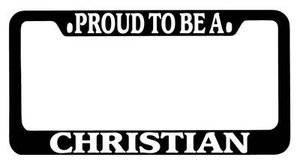 Black METAL License Plate Frame Proud To Be Christian Auto Accessory - Picture 1 of 1