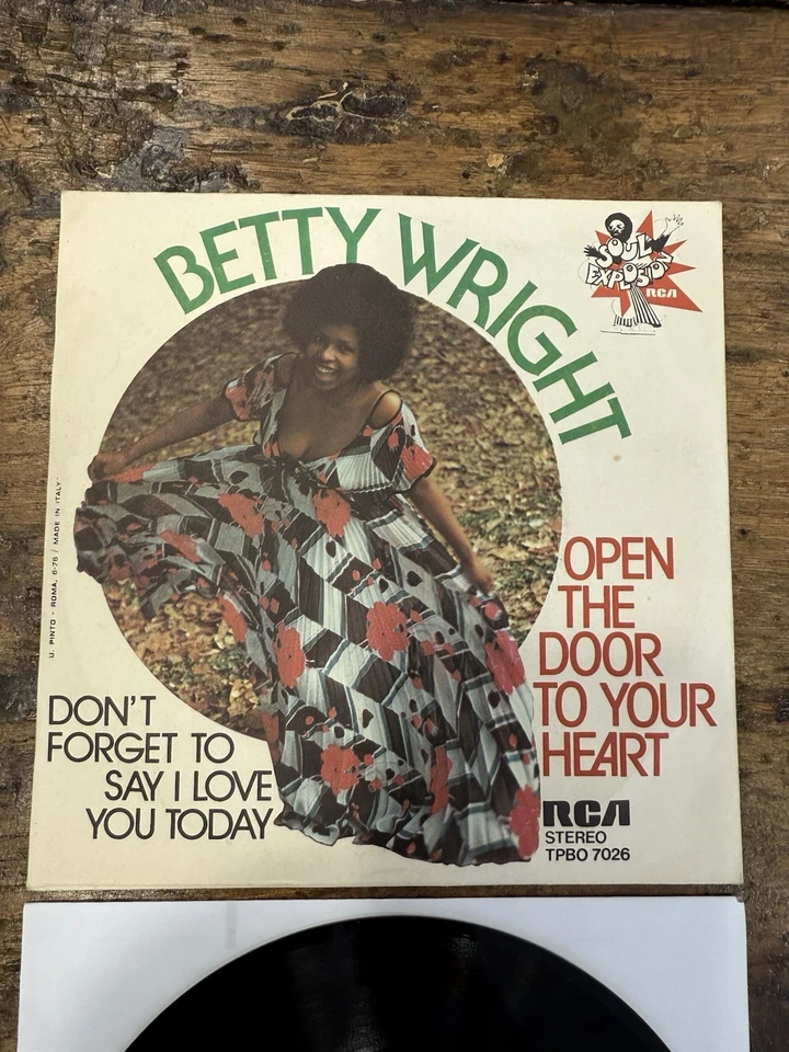 7” 45 giri BETTY WRIGHT OPEN THE DOOR Italy 1976 Funk Soul Pop Rock Disco Italy - Image 1 of 4