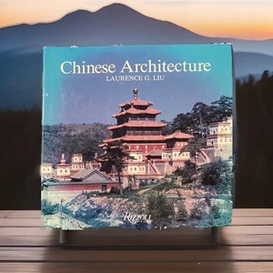 Liu, Laurence G. Chinese Architecture Vintage 1989 Illustrated HC DJ - Picture 1 of 13