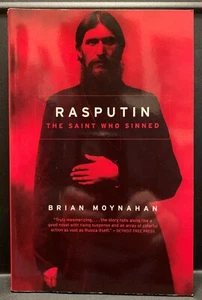 BOOK Rasputin - "The Saint Who Sinned" by Brian Moynahan - Bild 1 von 2